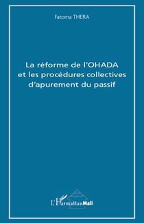 Reforme de l'OHADA et les procédures collectives d'apurement du passif