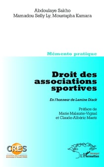 Droit des associations sportives - en l'honneur de Lamine Diack