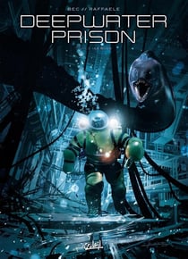 Deepwater Prison Tome 2 : le bloc