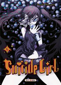 Suicide girl Tome 6