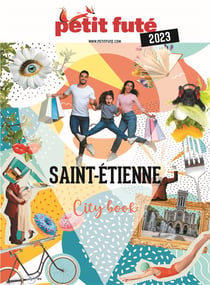 Guide Petit Futé - CityBook : Saint-Etienne