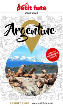 Guide Argentine 2025/2026 Petit Futé