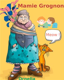 Mamie grognon
