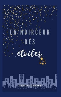 La noirceur des étoiles