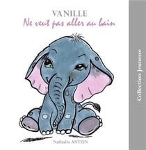 Vanille ne veut pas aller au bain - illustrations, couleur