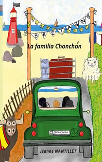La familia Chonchón : Bienvenue en Bretagne