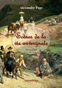 Scènes de la vie auvergnate
