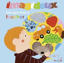 IMAGIDOUX : mon gros livre à toucher
