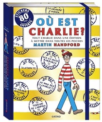 Où est charlie ? - tout charlie dans une édition à mettre dans toutes les poches