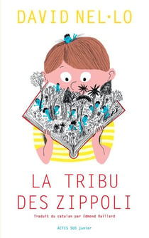 La tribu des Zippoli