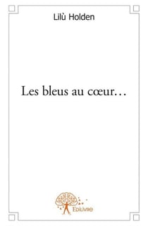 Les bleus au coeur...