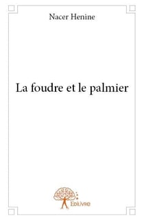 La foudre et le palmier