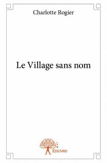 Le village sans nom