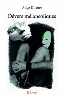 Devers mélancoliques