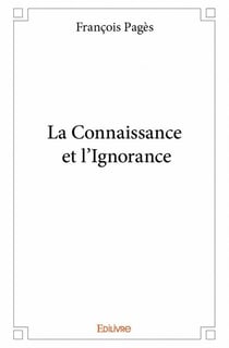 La connaissance et l'ignorance