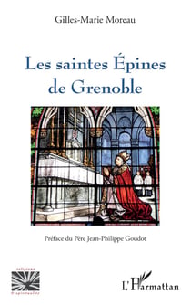 Les saintes épines de Grenoble