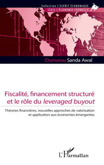 Fiscalité, financement structuré et le rôle du leveraged buyout