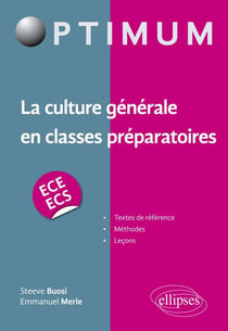 La culture générale en classes préparatoires - ECE/ECS