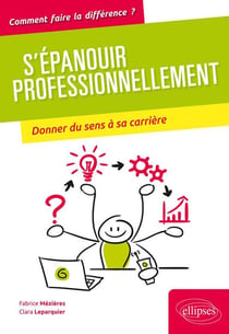 S'épanouir professionnellement - donner du sens à sa carrière