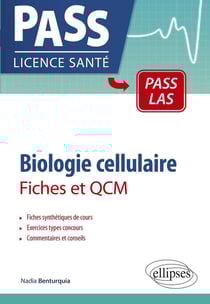 Biologie cellulaire en pass et las - fiches et QCM