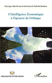 Intelligence économique à l'épreuve de l'éthique