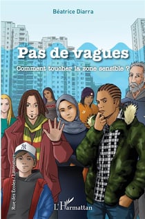 Pas de vagues - comment toucher la zone sensible ?