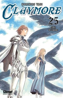 Claymore Tome 25 : l'épée de l'abîme