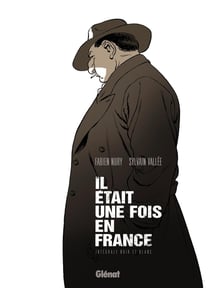 Il était une fois en France : Intégrale Tomes 1 à 6