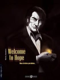 Welcome to hope t.1 - deux droites paralleles