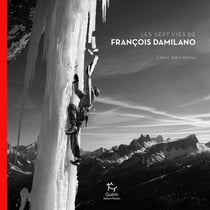 François Damilano - les sept vies d'un guide