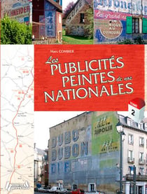 Les publicités peintes de nos nationales t.2