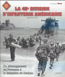 Les unités alliées de la libération - la 45e division d'infanterie américaine