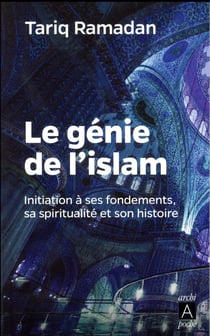 Le Genie De L'Islam