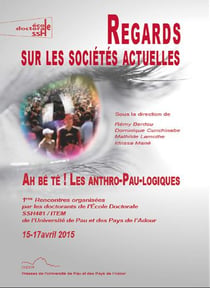 Regards sur les sociétés actuelles - ah bé té ! les Anthro-Pau-logiques