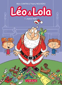 Léo & Lola Tome 7 : joyeux Noël !