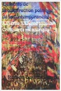 Éléments de la construction politique de la contemporanéité xixème-xxième siècle