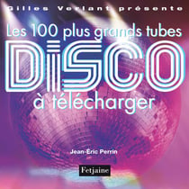 100 plus grands tubes disco à télécharger