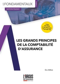 Les grands principes de la comptabilité d'assurance