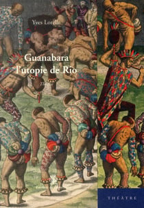 Guanabara l'utopie de rio
