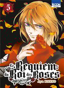 Le requiem du Roi des roses Tome 5