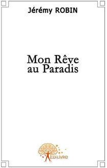 Mon rêve au paradis