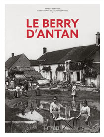Le Berry d'antan