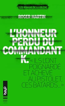 L'honneur perdu du commandant k.