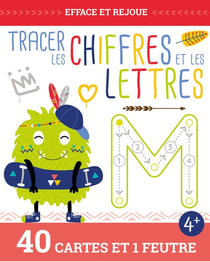 Efface et rejoue - Tracer les lettres et les chiffres