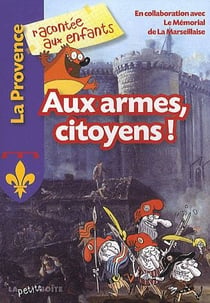 Aux armes, citoyens !