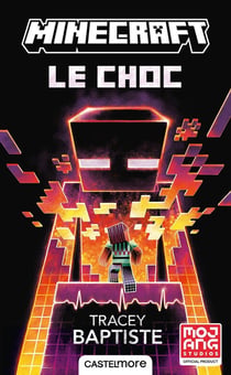 Minecraft - le roman officel Tome 2 : Le choc