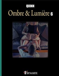 Ombre et lumière Tome 6