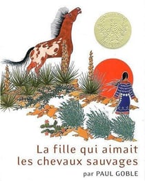 La fille qui aimait les chevaux sauvages