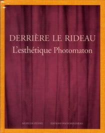 Derrière le rideau - l'esthétique photomaton
