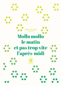 Mollo mollo le matin et pas trop vite l'apres-midi